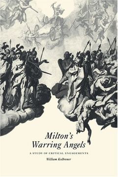 portada Milton's Warring Angels: A Study of Critical Engagements (en Inglés)