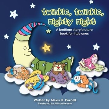 portada Twinkle, Twinkle, Nighty Night (Nighty Night Bedtime Books Series) (Volume 1)