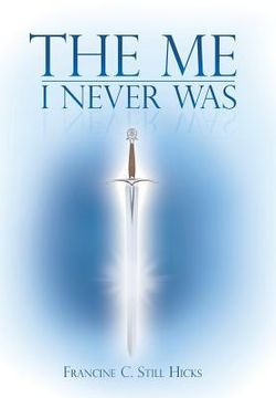 portada The Me I Never Was (in English)