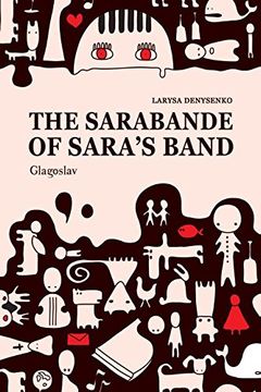 the sarabande of sara's band (en Inglés)