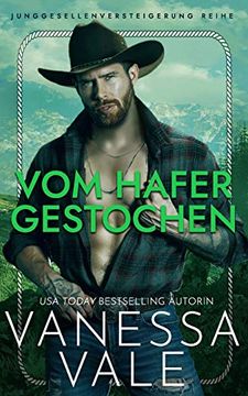 portada Vom Hafer Gestochen (1) (Junggesellenversteigerung Reihe) (in German)