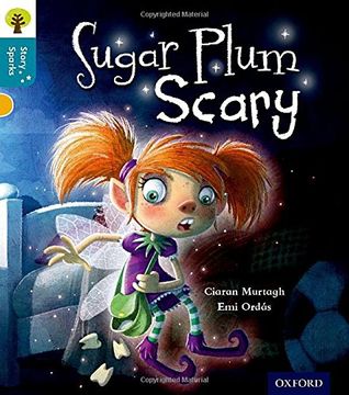 portada Oxford Reading Tree Story Sparks: Oxford Level 9: Sugar Plum Scary