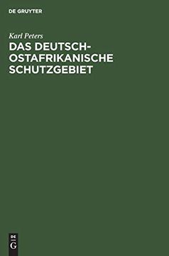 portada Das Deutsch-Ostafrikanische Schutzgebiet (German Edition) (en Alemán)