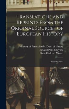 portada Translations and Reprints From the Original Sources of European History: Series for 1894 (en Inglés)