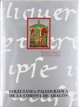 portada Colectánea paleográfica de la Corona de Aragón  I