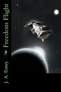 portada Freedom Flight: Volume 3 (Space Rogue)