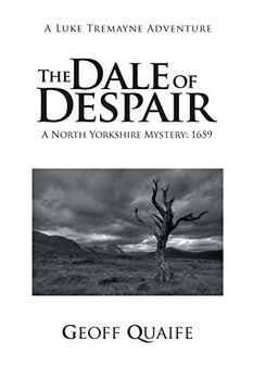 portada The Dale of Despair: A North Yorkshire Mystery: 1659 (en Inglés)