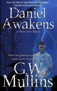 portada Daniel Awakens A Ghost Story Begins Extended Edition (en Inglés)