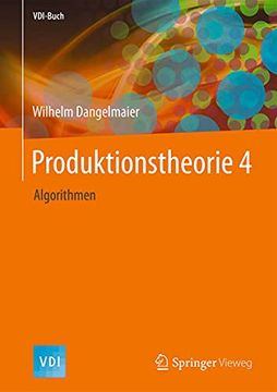 portada Produktionstheorie 4: Algorithmen (Vdi-Buch) 
