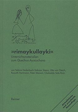 portada Rimaykullayki: Unterrichtsmaterialien Zum Quechua Ayacuchano - Peru (en Alemán)