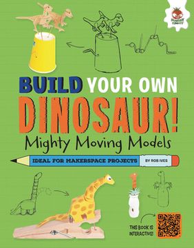 portada Mighty Moving Models: Dinosaurs with a Few Tricks to Show! (in English)