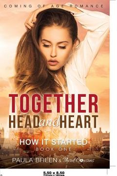portada Together Head and Heart - How it Started (Book 1) Coming of Age Romance (in English)