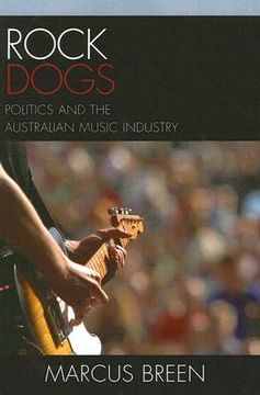 portada rock dogs: politics and the australian music industry (in English)