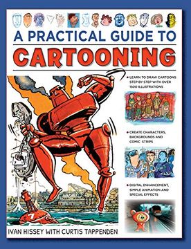 portada Cartooning, a Practical Guide to: Learn to Draw Cartoons With 1500 Illustrations (in English)