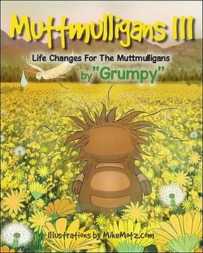 portada Muttmulligans Iii: Life Changes for the Muttmulligans (en Inglés)