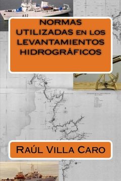 portada Normas Utilizadas en los Levantamientos Hidrográficos (in Spanish)