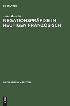 portada Negationspräfixe im Heutigen Französisch (in German)