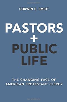 portada Pastors and Public Life: The Changing Face of American Protestant Clergy
