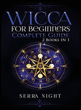 portada Wicca for Beginners, Complete Guide: 2 Books in 1 