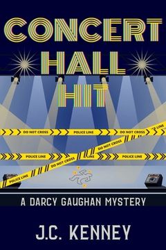 portada Concert Hall Hit: A Darcy Gaughan Mystery (en Inglés)