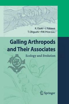 portada Galling Arthropods and Their Associates: Ecology and Evolution (en Inglés)