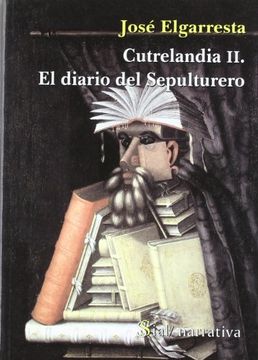 portada CUTRELANDIA II: EL DIARIO DEL SEPULTURERO (in Spanish)