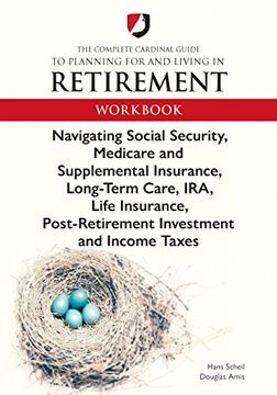 portada The Complete Cardinal Guide to Planning for and Living in Retirement Workbook
