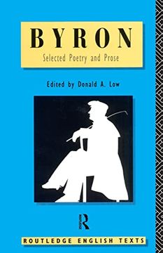 portada Byron: Selected Poetry and Prose (Routledge English Texts) (en Inglés)