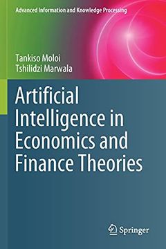portada Artificial Intelligence in Economics and Finance Theories (Advanced Information and Knowledge Processing) (en Inglés)