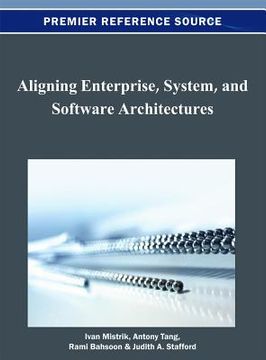 portada aligning enterprise, system, and software architectures (en Inglés)