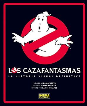 portada Los Cazafantasmas: La Historia Visual Definit (in Spanish)