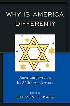 portada Why is America Different? American Jewry on its 350Th Anniversary 