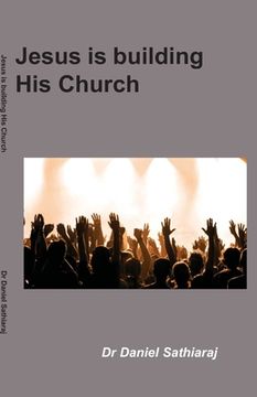portada Jesus is building His Church: 30 Inspiring True Stories (en Inglés)