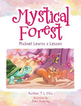 portada Mystical Forest: Michael Learns a Lesson (en Inglés)