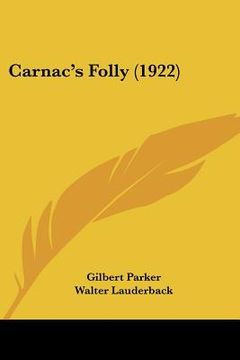 portada carnac's folly (1922)