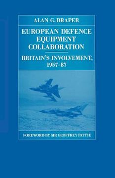portada European Defence Equipment Collaboration: Britain's Involvement, 1957-87 (en Inglés)