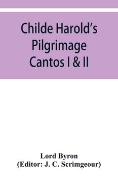 portada Childe Harold's Pilgrimage: Cantos I & II