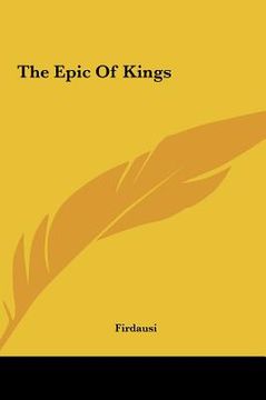 portada the epic of kings the epic of kings (en Inglés)