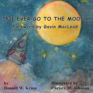portada If I Ever Go to the Moon ... (in English)