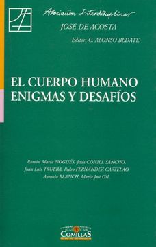 portada El cuerpo humano: Enigmas y desafíos (Estudios Interdisciplinares) (in Spanish)