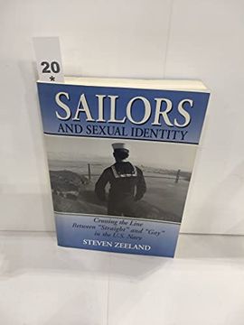 portada Sailors and Sexual Identity: Crossing the Line Between "Straight" and "Gay" in the U. Sa Navy (Haworth gay & Lesbian Studies,) (en Inglés)