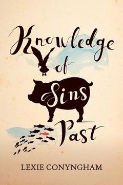 portada Knowledge of Sins Past (en Inglés)