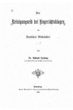 portada Der Reinigungseid bei Ungerichtsklagen im deutschen Mittelalter (en Alemán)
