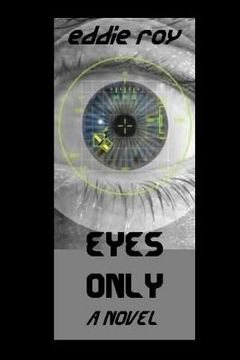 portada Eyes Only (en Inglés)