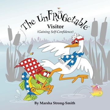 portada The UnFROGetable Visitor: Gaining Self-Confidence