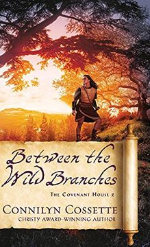 portada Between the Wild Branches (The Covenant House) (en Inglés)