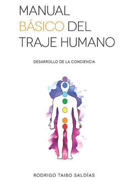 portada Manual Basico del Traje Humano: Desarrollo de la Conciencia