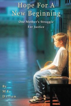 portada Hope For A New Beginning: One Mother's Struggle for Justice (in English)