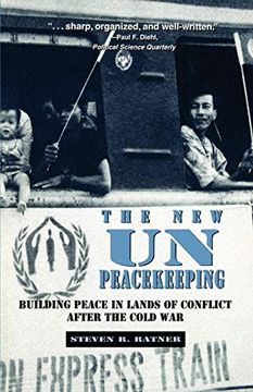 portada New un Peacekeeping: Building Peace in Lands of Conflict After the Cold war (en Inglés)