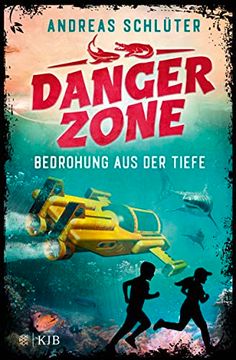 portada Dangerzone - Bedrohung aus der Tiefe (en Alemán)